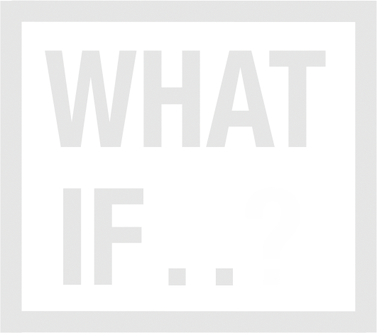 What if...? Logo